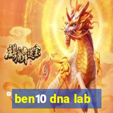 ben10 dna lab